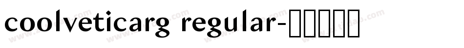 coolveticarg regular字体转换
